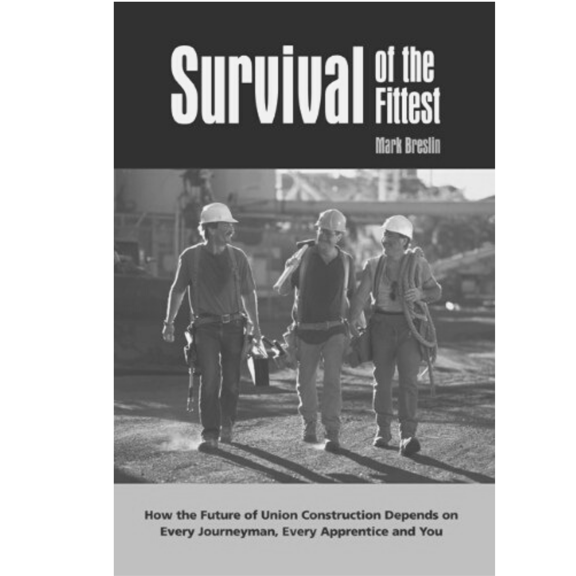 Survival of the Fittest by Mark Breslin